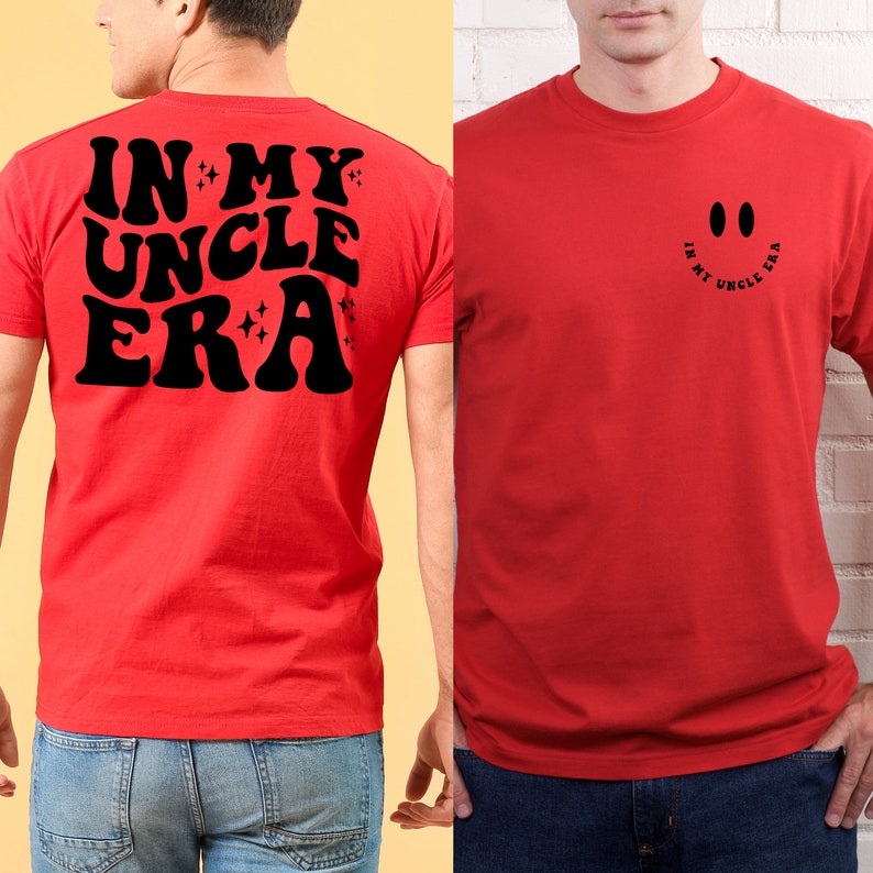 In My Uncle Era SVG-PNG, Uncle SVG, Uncle Shir Svg, Funny Uncle Shirt ...
