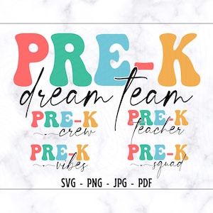 Pre-K Dream Team Svg Png, Pre-K Crew Svg Png, Pre-K Squaad Svg Png, Pre-K Teacher Svg Png, Pre-K Vibes Svg Png, Kindergarten Svg, School Svg