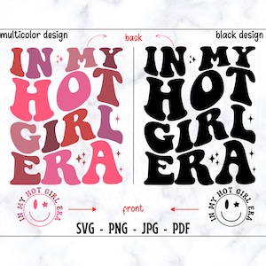 In meiner heißen Mädchen-Ära SVG-PNG, lustiges Mädchen-Shirt, Mädchen-Ära-Svg, Retro-Mädchen-Svg, heißes Mädchen-Svg, trendiges Hemd-Svg, Mädchen