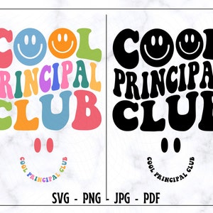 Cool Principal Club SVG-PNG, Principal SVG, Principal Shirt Svg, Back To School Svg, Funny Principal Shirt Svg, Retro Principal Svg, Digital