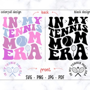 Na minha era de mãe tenista SVG-PNG, Mãe tenista SVG, Tênis SVG, Mãe SVG, Camisa de tênis SVG, Camisa de mãe SVG, Amante de tênis SVG, Vida de mãe SVG, Mamãe SVG