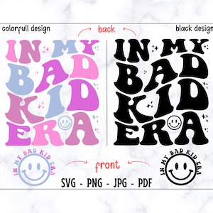 SVG de "En mi época de niño malo", PNG de "En mi época de niño malo", SVG de niño, SVG de camiseta de niño, SVG de camiseta divertida para niños, SVG de vida infantil, SVG de infancia, Archivo de corte digital