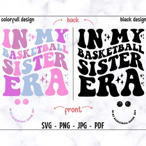 In meiner Basketball Schwester Ära SVG-PNI, Basketball Schwester SVG, Basketball SVG, Basketball Shirt SVG, Schwester SVG, Basketball Schwester Shirt