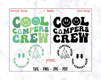 Cool Campers Crew SVG-PNG, Campers Svg, Camping Svg, Camping Shirt Svg, Funny Camping Svg, Camping Life Svg, Summer Svg, Summer Shirt Svg