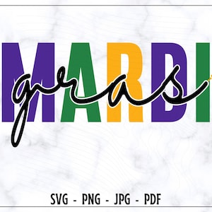 Mardi Gras SVG, Mardi Gras PNG, Mardi Gras Shirt SVG, Mardi Gras Carnival Svg, Fat Tuesday Svg, Funny, Silhouette cut file, Digital Download
