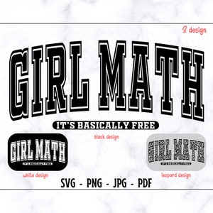 Girl Math SVG-PNG, Girl Math Shirt Svg, grappig meisje Math Shirt Svg, Girl Math University Svg, het is in principe gratis Svg, Leopard Design Svg
