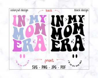 En mi época de mamá SVG-PNG, Mamá SVG, Camiseta de mamá SVG, Vida de mamá SVG, Mamá SVG, Camiseta de mamá SVG, Mamá retro SVG, Camiseta divertida de mamá SVG, Mamá moderna SVG