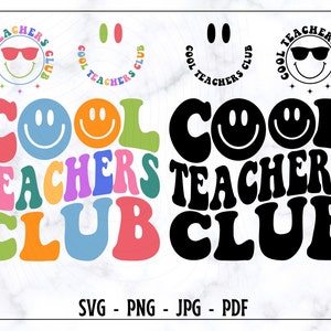 Cool Teachers Club SVG, Cool Teachers Club PNG, Teacher SVG, Teacher Shirt Svg, Retro Teacher Svg, Teacher Sweatshirt Svg, Distressed Svg
