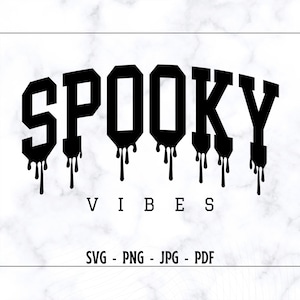 Spooky Vibes SVG-PNG, Spooky Vibes Shirt Svg, Retro Spooky Vibes Svg, Halloween SVG, Halloween Shirt Svg, Funny Spooky Shirt Svg, Spooky Svg