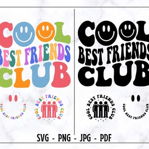 Coole beste vrienden Club SVG-PNG, vrienden SVG, Bestie SVG, beste vrienden shirt SVG, een geliefde vrienden SVG, trendy vriend shirt PNG, digitale SVG