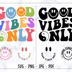 Nur für gute Stimmung SVG, Nur für gute Stimmung Shirt SVG, Motivations-Svg, Inspirations-Svg, Glückliches Gesichts-Svg, Hippie-Svg, Positiv-Svg, Digitale Datei