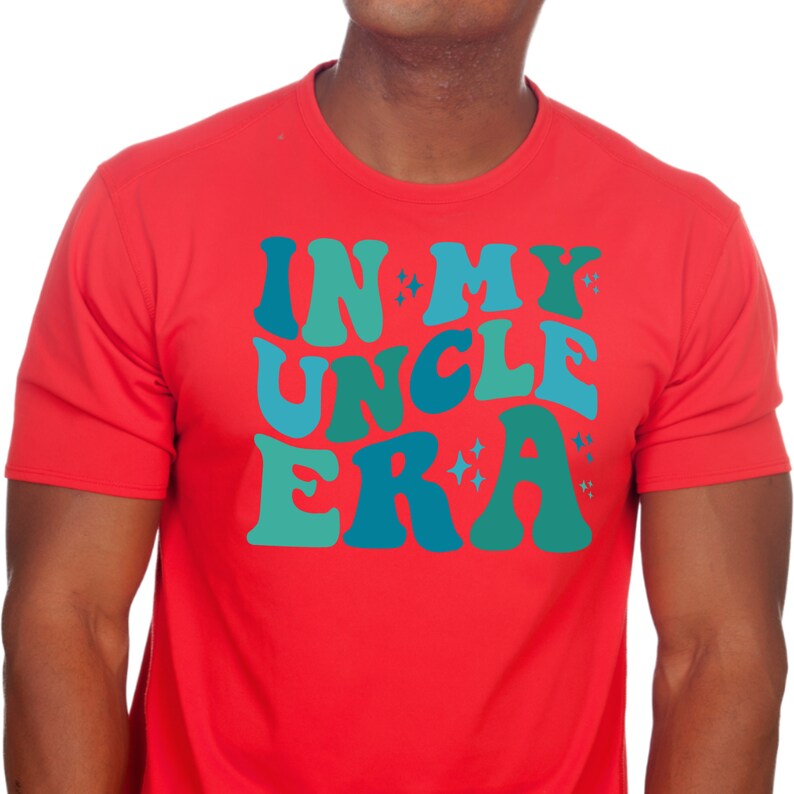 In My Uncle Era SVG-PNG, Uncle SVG, Uncle Shir Svg, Funny Uncle Shirt ...