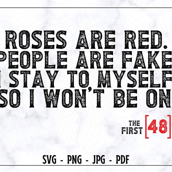 Roses Are Red People Are Fake Svg Etsy Sweden