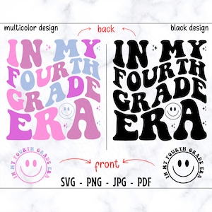 May include: A colorful and black and white design for a t-shirt or other apparel that says "In My Fourth Grade Era" with a smiley face in the middle of the design. The design is in a retro style.