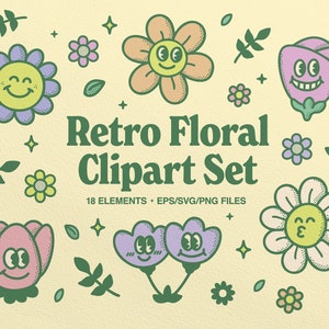 Retro Flower Clipart Set, Groovy Smiley Floral Illustrations, Vintage SVG PNG EPS Graphics for Cricut, Digital Design Bundle