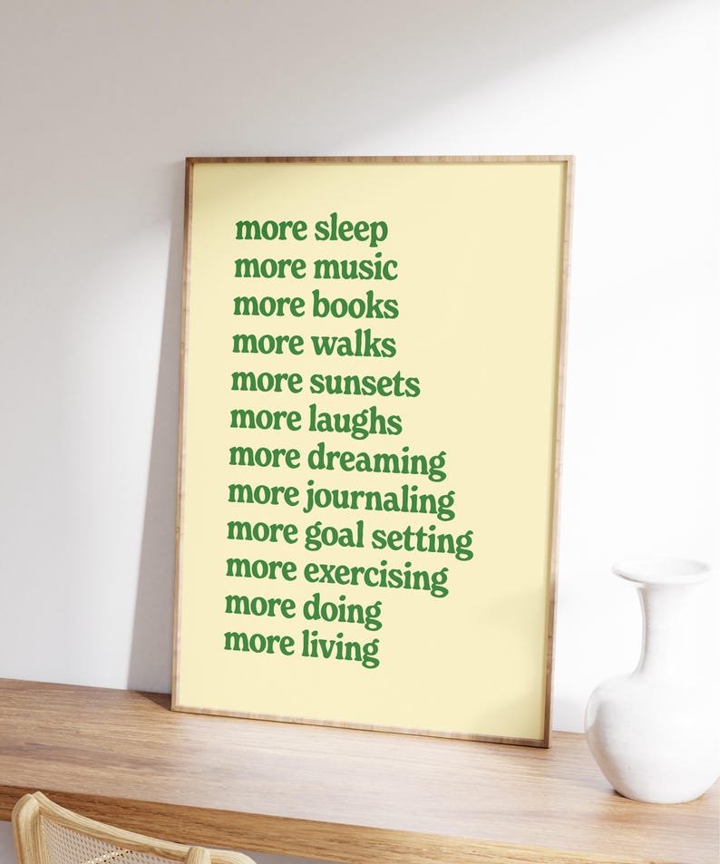 More Sleep More Music More Books More Living Print, Affirmation Poster, Retro Typography Poster, Motivational Poster, Digital Download image 3