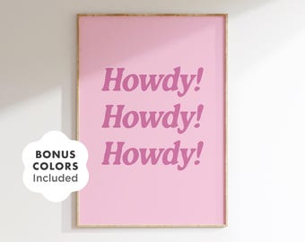 Howdy Howdy Howdy Print, Western Wall Art, Retro Typography Poster, Pink Howdy Poster, Howdy Wall Art, Trendy Wall Art, Digital Download