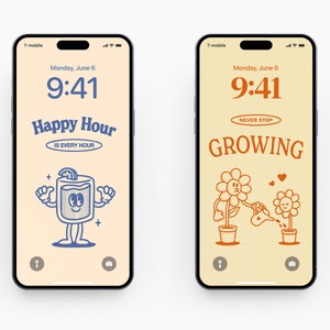 May include: Two phone screen mockups with different designs. The first phone screen shows a cartoon illustration of a glass of lemonade with the text "Happy Hour is Every Hour". The second phone screen shows a cartoon illustration of two flowers with the text "Never Stop Growing".
