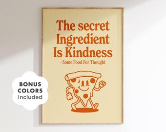 Retro Pizza Kindness Quote Print, Groovy Kitchen Wall Art (Digital Download)