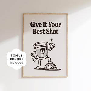 Funny Printable Bar Wall Art, Retro Drink Quote for Kitchen, Home Bar, Cocktail Station, Party Room or Alcohol Decor, Digital Download