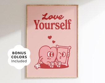 Self Love Wand Kunst zum ausdrucken, Retro Herz Charakter Motivationszitat Poster für Mädchenzimmer, Büro oder Wohnheim, niedlicher digitaler Download