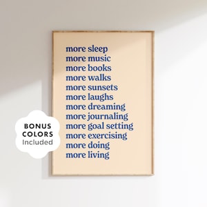 More Sleep More Music More Books More Living Print, Affirmation Poster, Retro Typography Poster, Motivational Poster, Digital Download image 1