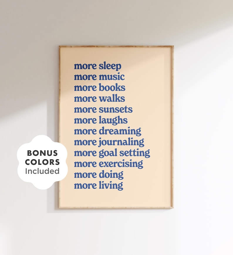 More Sleep More Music More Books More Living Print, Affirmation Poster, Retro Typography Poster, Motivational Poster, Digital Download image 1