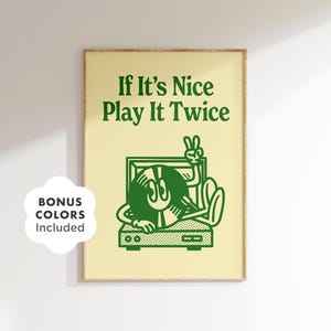 Retro Vinyl Wall Art Printable, Green Turntable Poster with Play It Twice Quote, Digital Download for Dorm Room, Bedroom or Music Studio