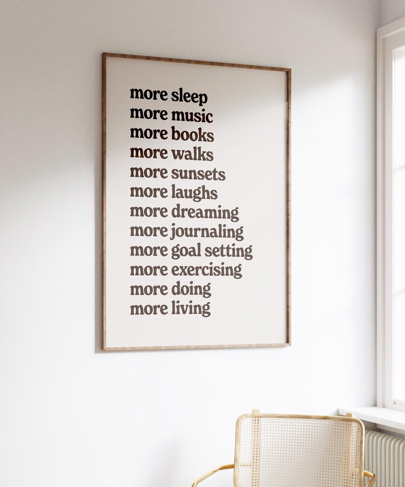 More Sleep More Music More Books More Living Print, Affirmation Poster, Retro Typography Poster, Motivational Poster, Digital Download image 8