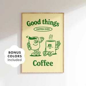 Póster de café retro divertido, arte de pared estético para cocina, impresión digital con frase sobre café para cafetería, bar y decoración de comedor.