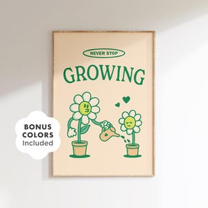 Retro bloemenkunstprint, Never Stop Growing, positieve plant muurkunst (digitale download)