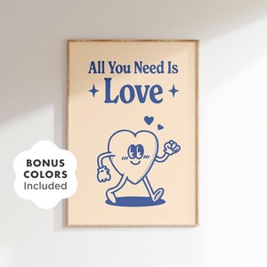 All You Braucht ist Liebe Poster, Herz Charakter Wandkunst, Retro Liebe Print, süßes druckbares Dekor für Paare, romantische Wandkunst