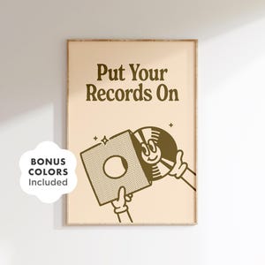 Put Your Records On Printable Wall Art, Retro Music Poster For Bedroom Or Living Room, Vinyl Lover Gift, Groovy Midcentury Home Decor