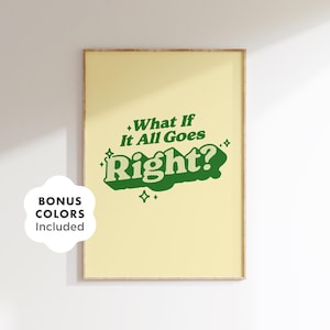 Retro Wall Art Download, Positive Motivational Quote Poster, Digital Printable For Office Decor, Groovy Optimistic Aesthetic Print