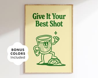 Retro Cocktail Print, Funny Bar Quote, Motivational Kitchen Art (Digital Download)