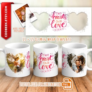 Zwei Herzen eine Liebe - Fotorahmen png wrap, 2 Herzen Fotobecher wrap png, Bildbecher Vorlage für Sublimation 11 und 15 oz, 2 Fotorahmen Becher