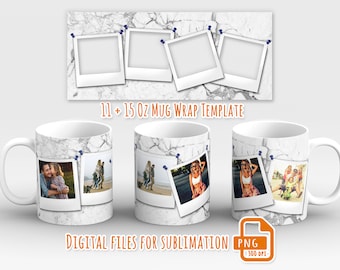 May include: Two white mugs with a marble design and a collage of Polaroid photos with different people. The text "11 + 15 oz MUG WRAP TEMPLATE" is at the top of the image. The text "DIGITAL FILES FOR SUBLIMATION" is at the bottom of the image. The text "PNG 300 DPI" is in the bottom right corner of the image.
