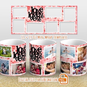 Valentines Day mug wrap, Photo mug wrap png, Love mug wrap, Picture mug wrap for sublimation 11 and 15 oz
