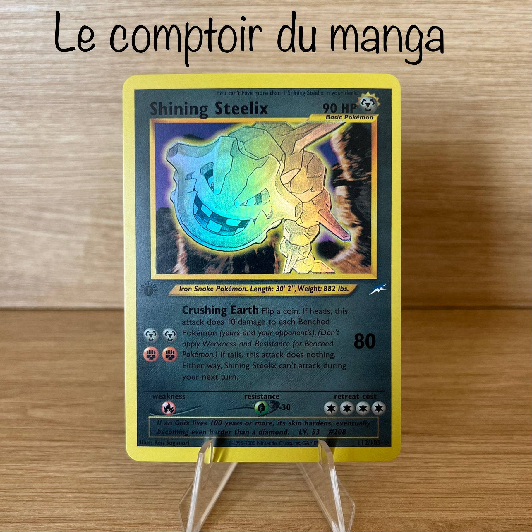 Shining Steelix 112/105 Neo Destiny - English Version Shining Steelix 112/105 Neo Destiny - English Version