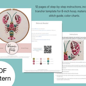 May include: A colorful lobster embroidery pattern on an 8-inch hoop. The design features pink, red, and green details. The image includes a PDF pattern with instructions, a materials list, and a stitch guide.