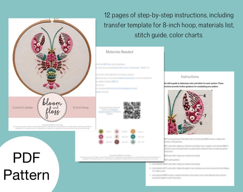 May include: A colorful lobster embroidery pattern on an 8-inch hoop. The design features pink, red, and green details. The image includes a PDF pattern with instructions, a materials list, and a stitch guide.