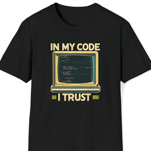 Retro Style T-Shirt for Computer Scientists and Programmers: &quot;In my code I trust&quot; with Unique Python Code Design for a techies