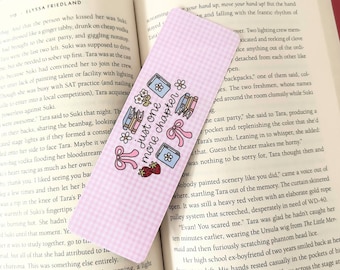 Just One More Chapter, Handmade Bookmark, Laminated, Double sided