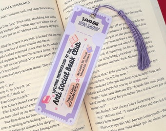 Anti Social Book Club, Handmade Bookmark, book lover bookmark, Book Lover gift, Bookish merch, gift for reader, laminated bookmark, tassel