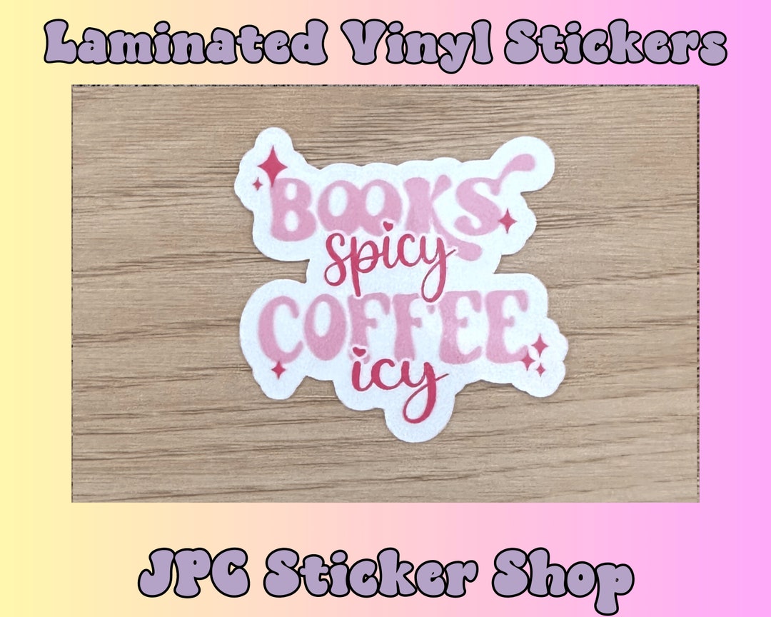 Books Spicy Coffee Icy, Bookish Sticker, Book Lover Gift, Bookish Merch ...