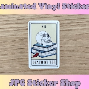 Death by TBR Tarot Card Sticker, bookish sticker, book lover gift, bookish merch, reading lover, kindle sticker, smut reader, booklover