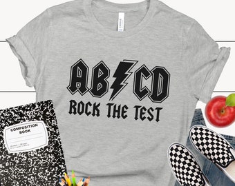 Rock the Test ABCD Teacher T-Shirt / Rock and Roll Teacher Testing Shirt / State Testing Shirt / FSA Teacher Shirt