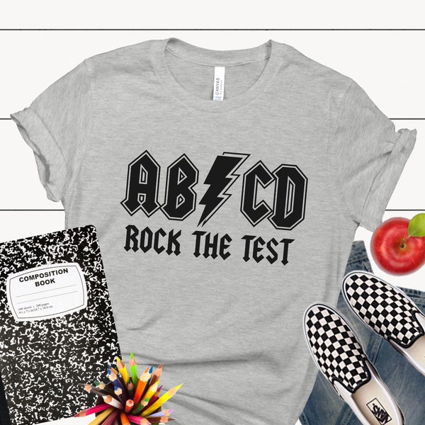 Rock the Test ABCD Teacher T-Shirt / Rock and Roll Teacher Testing Shirt / State Testing Shirt / FSA Teacher Shirt