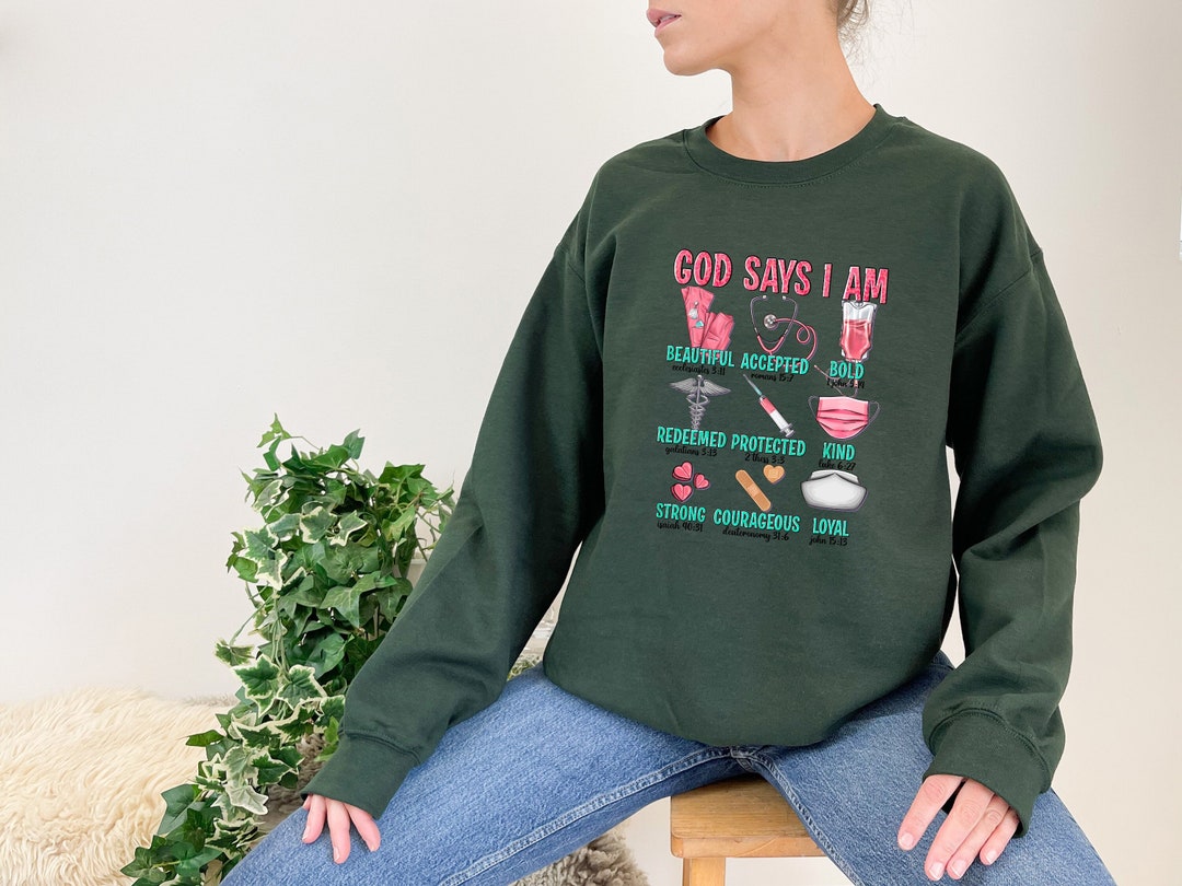 ICU Nurse Christmas Sweatshirt, God Say I Am, Christian Apparel