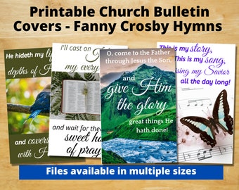 Printable Church Bulletin Covers - Fanny Crosby Hymns for General Use - Multiple sizes! - Digital download